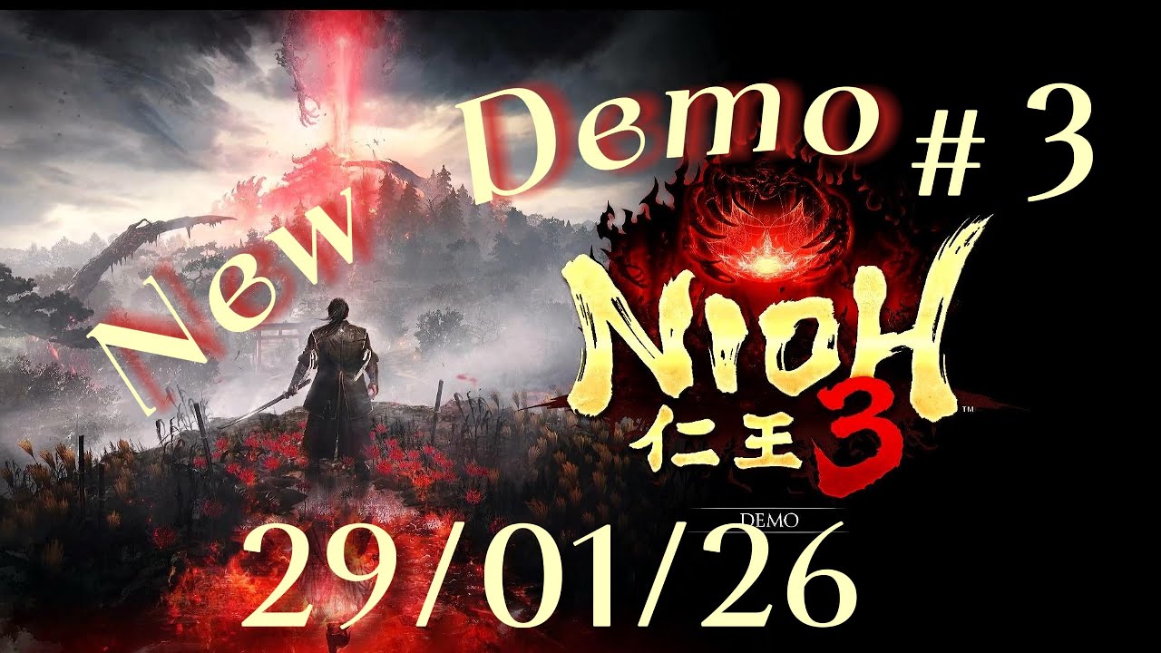 Nioh 3 New Demo Release 29/01/26 :Part 3 ( No Commentary ) 4K