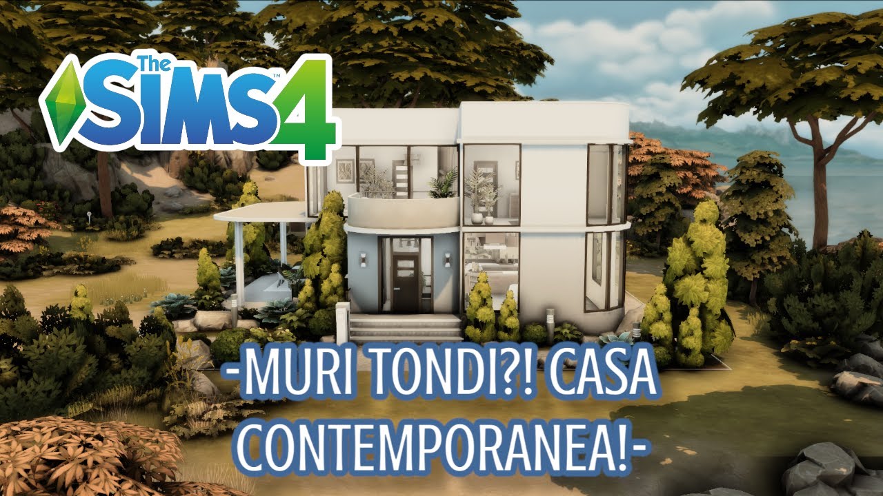 The Sims 4 ITA- Tutorial ITA- Muri Tondi?! Casa Contemporanea! - YouTube