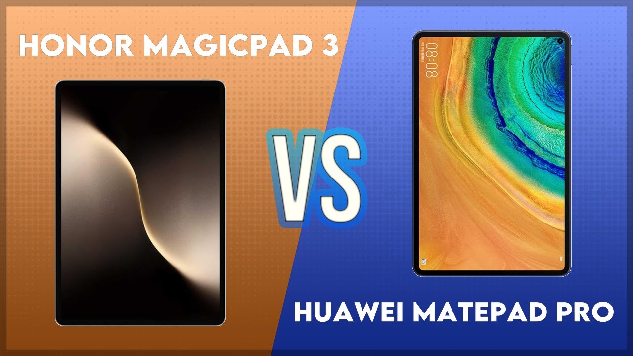 Honor MagicPad 3 vs Huawei MatePad Pro Comparison