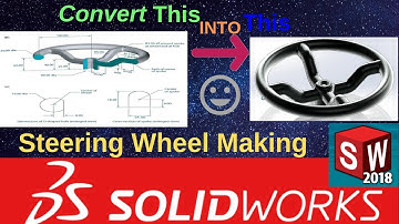 how to make a steering wheel in solidworks 2018 tutorial for beginner