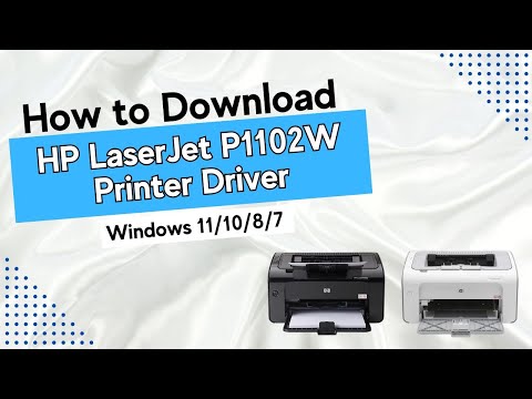 HP LaserJet P1102W Driver Download & Installation Guide