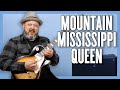 Mountain Mississippi Queen Guitar Lesson + Tutorial