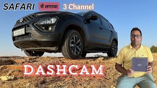 Detailed information of 3 Channel Dashcam | Unboxing and Installation in Safari @Wanderer_SwaRaj