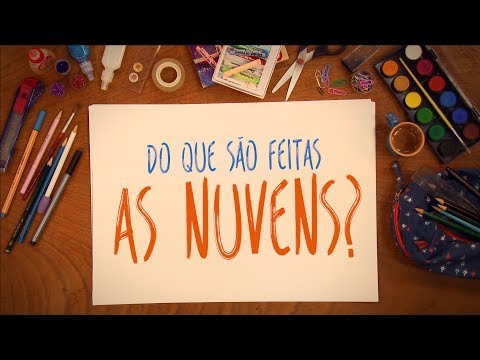 Vídeo: De que é feita uma nuvem?