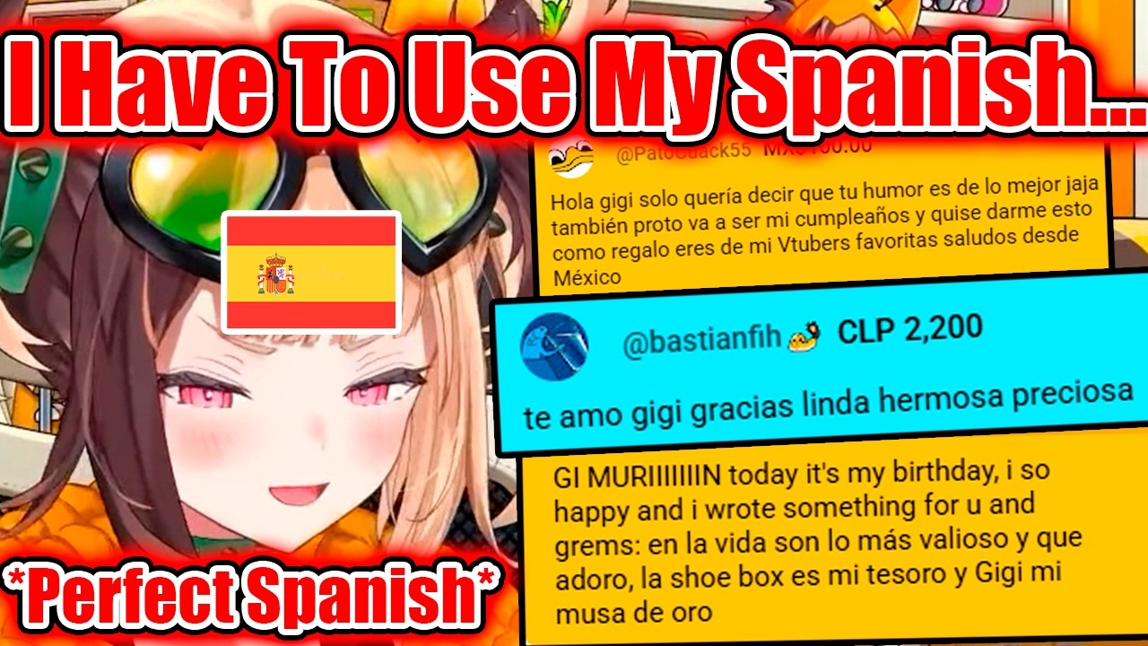 Gigi Has To Use Her Fluent Spanish When She Keeps Getting Spanish Superchats