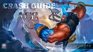 Strife Crash Guides - Feat. Ace!