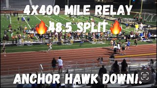2024 4A District 30 4X400 Meter Relay Hawk Down! 48.5 Anchor Split🔥