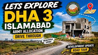 DHA 3 Islamabad Army Allocation Drive Through | Latest Development Updates 2026