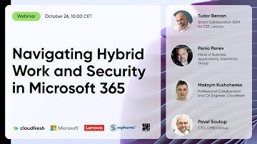 Webinar: Navigating Hybrid Work and Security in Microsoft 365, October 26, 2023