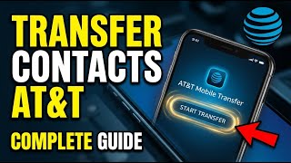 How to transfer contacts with AT&T - Complete Guide screenshot 4