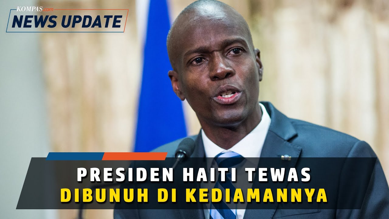 Presiden Haiti Jovenel Moise Dibunuh Di Rumahnya Keadaan Darurat Diberlakukan Halaman All Kompas Com