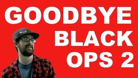 GOODBYE, BLACK OPS 2 | RAP SONG BY BRYSI