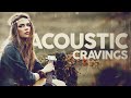 Acoustic Cravings - Cool Music