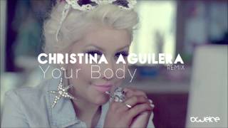 Christina Aguilera - Your Body (Blueice Remix 2012) Resimi