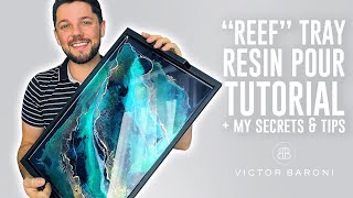 'REEF' RESIN TRAY TUTORIAL + my ''secrets'' and tips