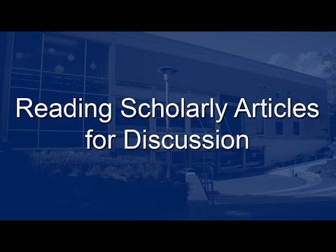 Reading Scholarly Articles for Discussion