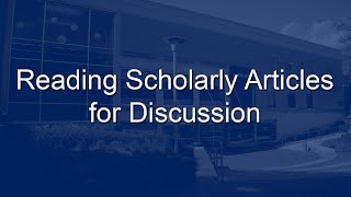 Reading Scholarly Articles for Discussion