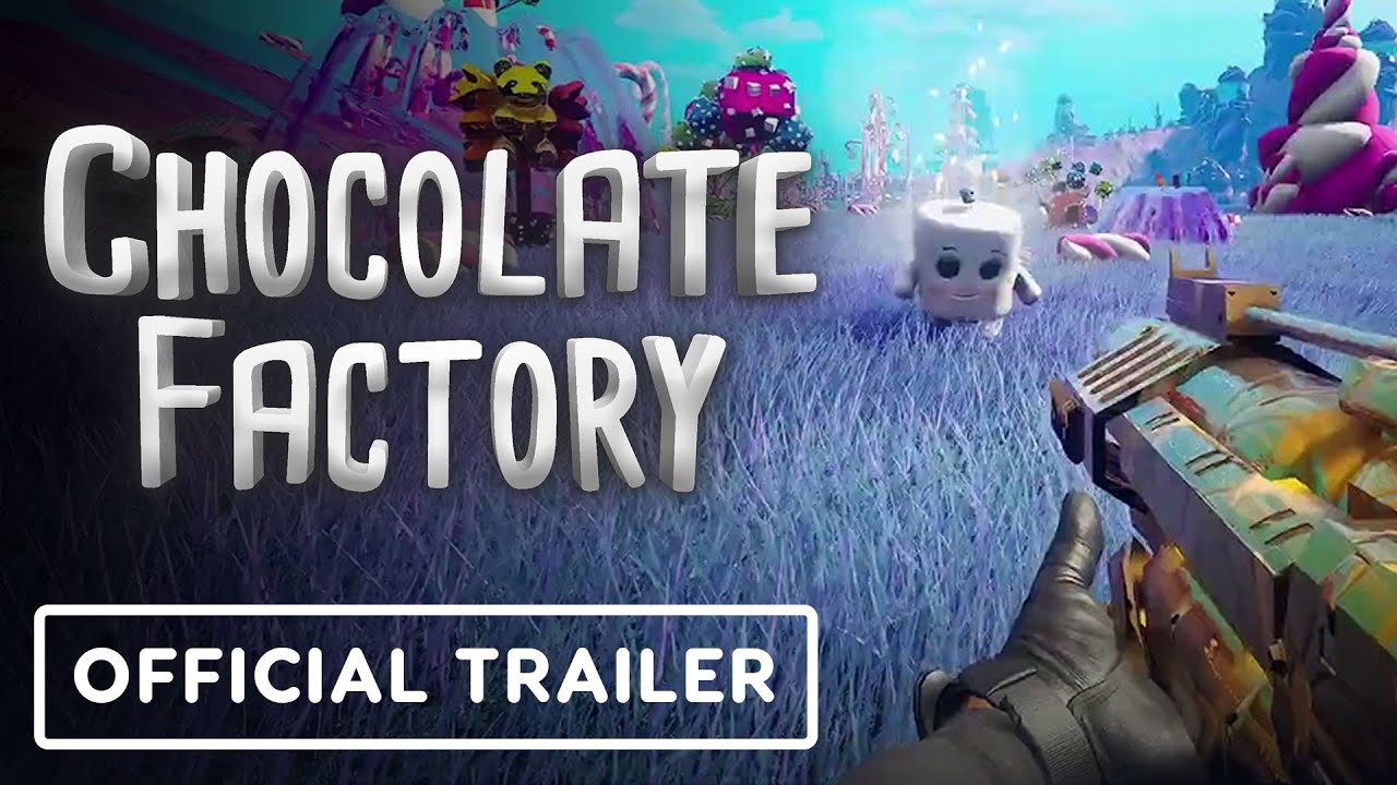 Chocolate Factory - Official Announcement Trailer