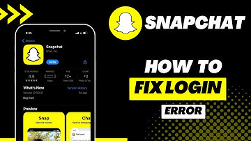 How to Fix Snapchat Login Error | 2022