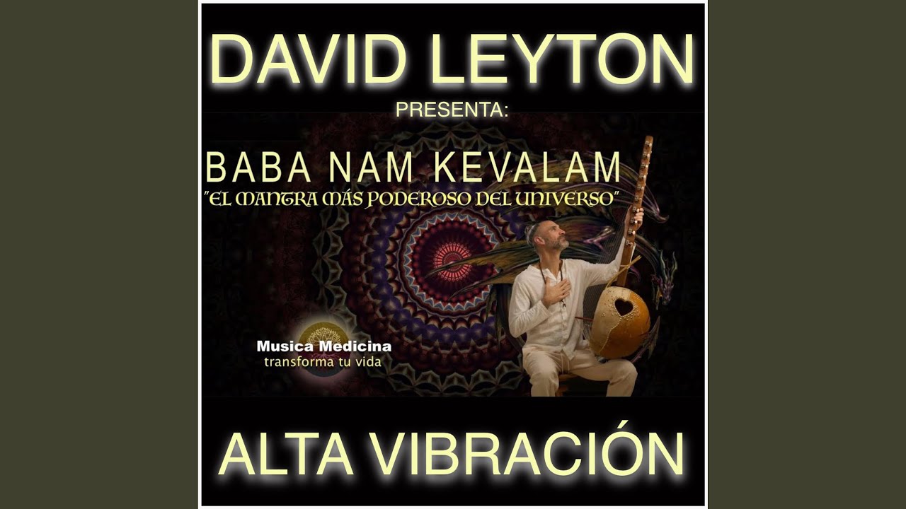 Baba Nam Kevalam (Medicina Music Version)
