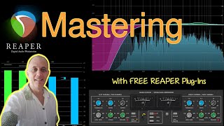Mastering With Free Reaper Plugins