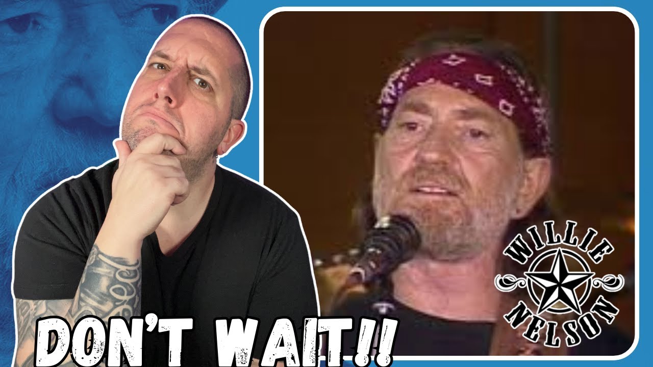 FIRST TIME Hearing Willie Nelson - Always On My Mind || Don't Wait Until Tomorrow!!