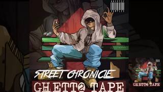 FREE DOWNLOAD STREET CHRONICLE GHETTO TAPE SERIES [Untagged Version] produced by KRYPTIC SAMPLES