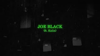 Glu - Joe Black Feat. Kalin