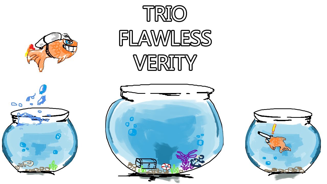 3 Man Flawless Verity (Cake POV)