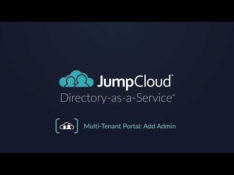 Multi-Tenant Portal: Add Admin | JumpCloud Tutorial