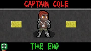 Cataclysm DDA - Random Character Start - Captain Cole: The End