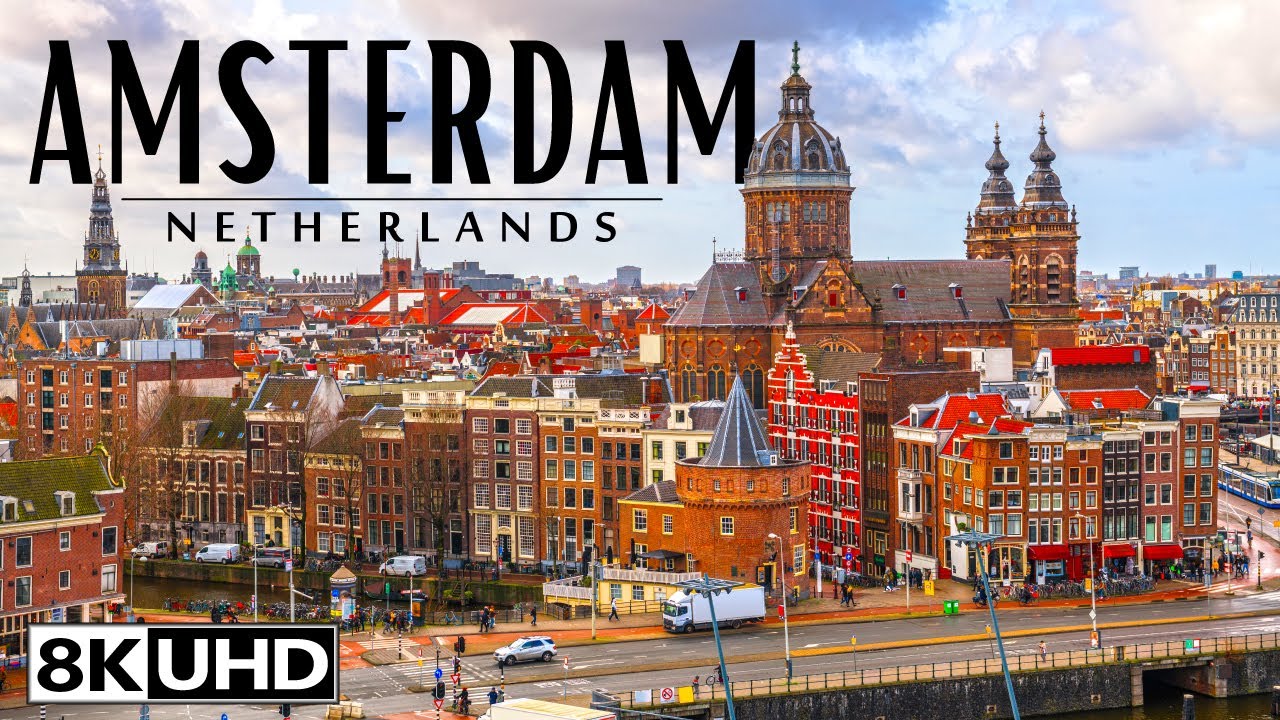 Amsterdam 8K Video Ultra HD 240 FPS YouTube amsterdam-8k-video-ultra-hd-240-fps-youtube