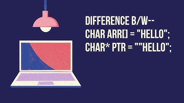 Difference Between Char Array And Char Pointer | Explained With Example | 2020