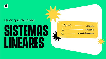 SISTEMAS LINEARES | QUER QUE DESENHE | MAPA MENTAL