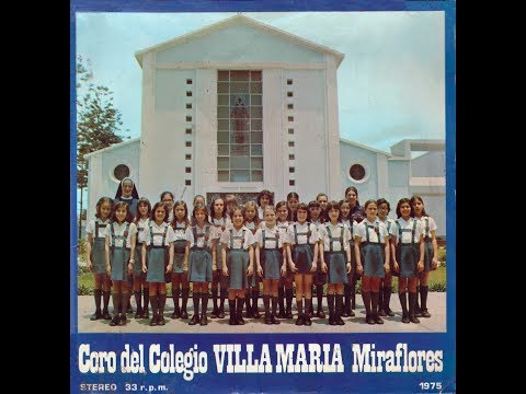 Colegio Villa Maria Miraflores - Villa Maria School song / Swiss-walking song (1975)