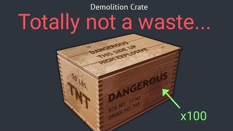 Opening 100 Demolition Crates (so you don