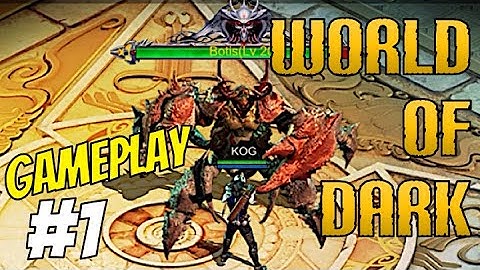 World Of Dark New Release Mobile Gameplay Walkthrough iOS Android Part 1 July 2020