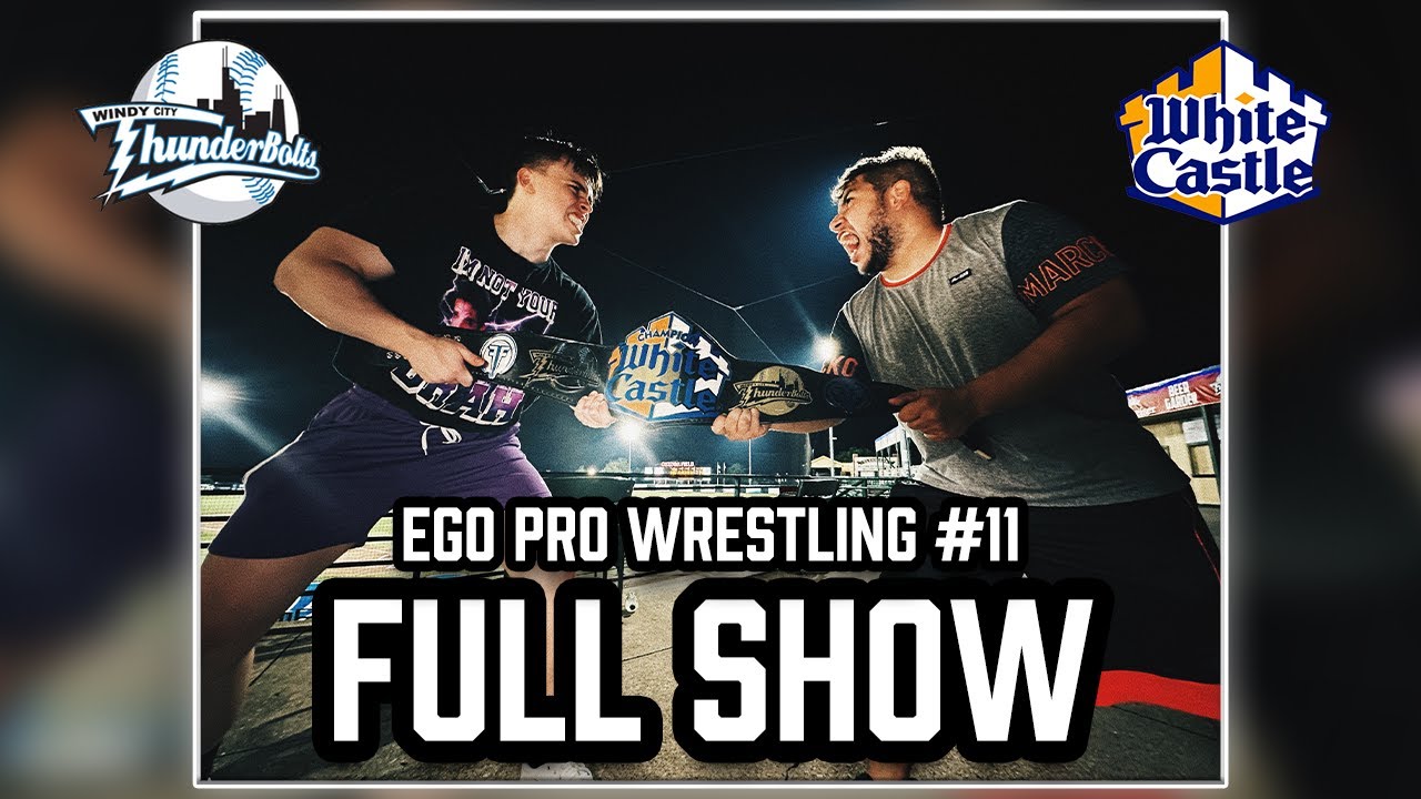 Ego Pro Wrestling sponsored by White Castle | Episode 11 | 8/10/23 (Full Show) | 