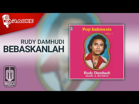 Putar Bebaskanlah - Rudy Damhudi