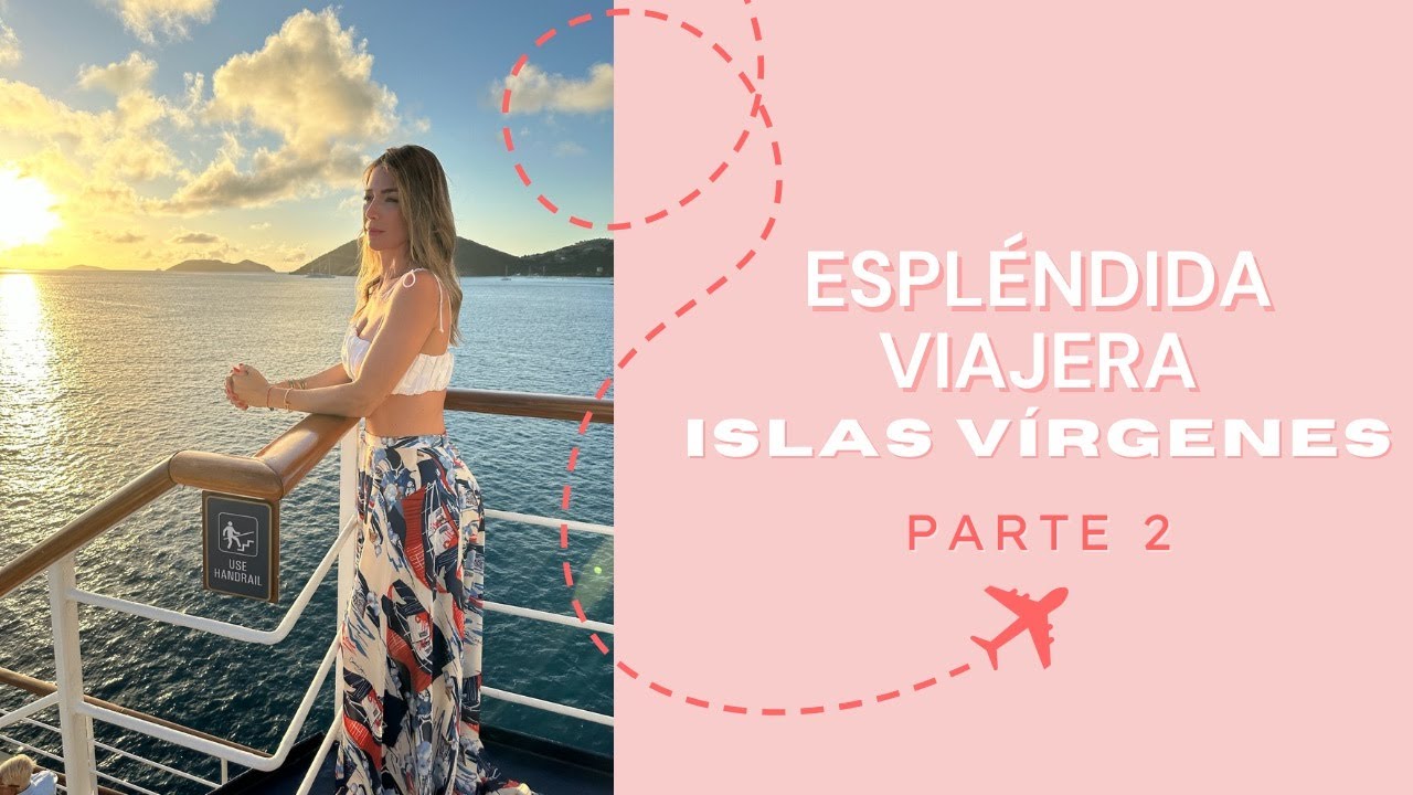 ISLAS VIRGENES PARTE 2