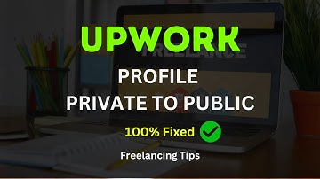 Fix Upwork profile private to public 2023 - Upwork Fiverr Freelancing - Make Money Online