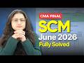 CMA Final SCM June 2026 Paper Solution | Strategic Cost Management | Palak Sharma