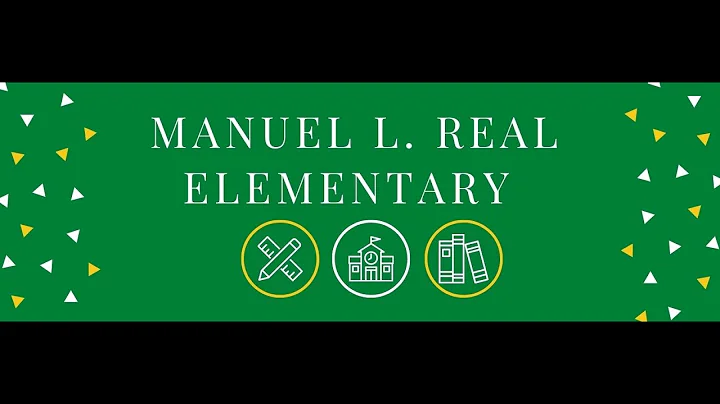 Welcome to Manuel L Real Elementary JUMP START
