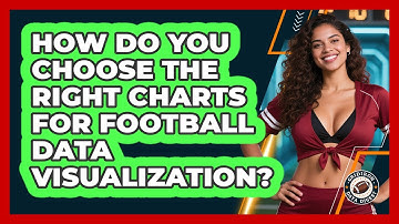 How Do You Choose The Right Charts For Football Data Visualization? - Gridiron Data Digest