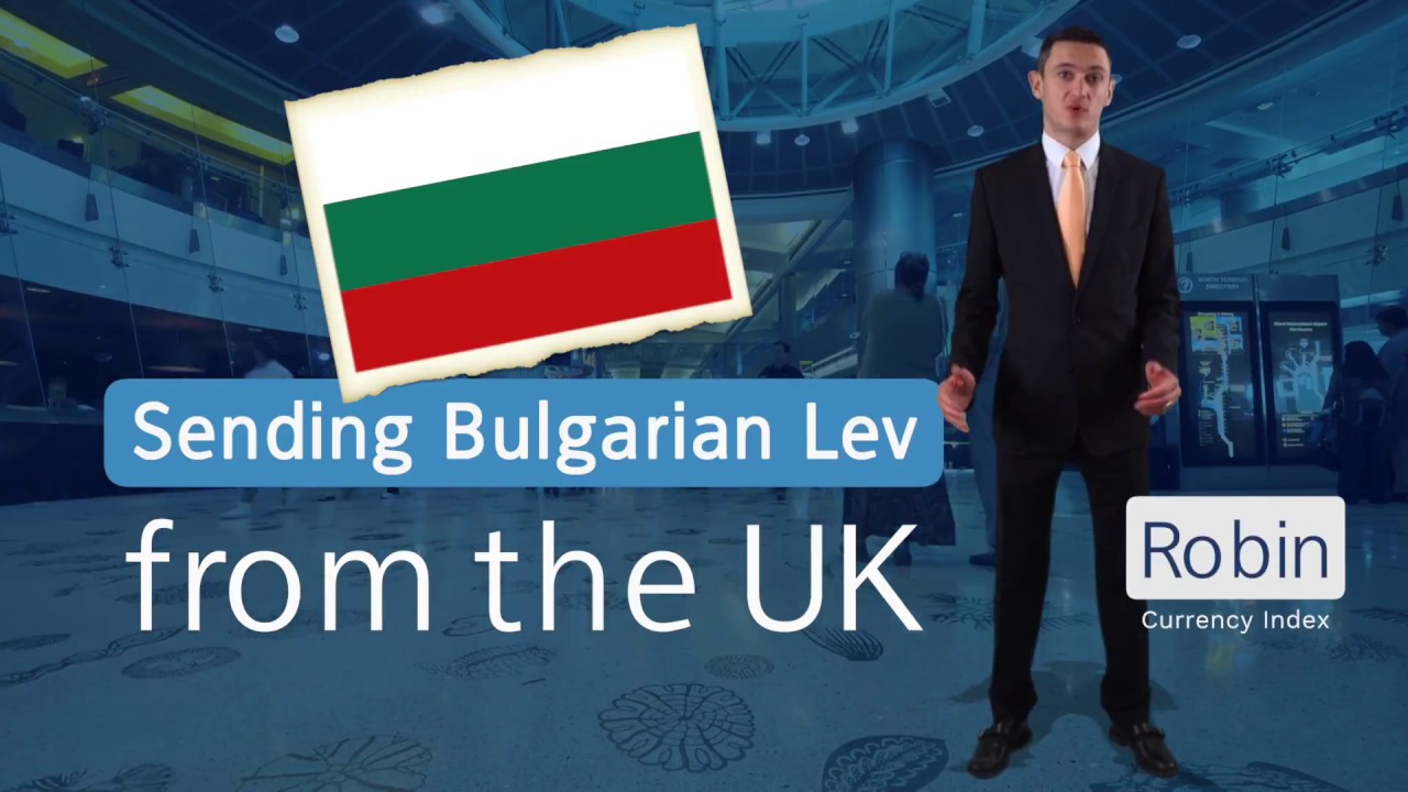 Send Money To Bulgaria Currency Index You Send Money To Bulgaria Currency Index