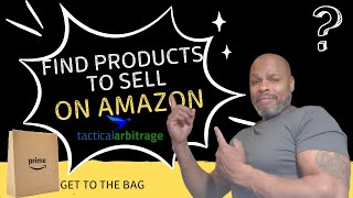 Quickest Way To Find Products With Tactical Arbitrage