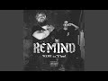 REMIND (feat. &quot;E&quot;qual)