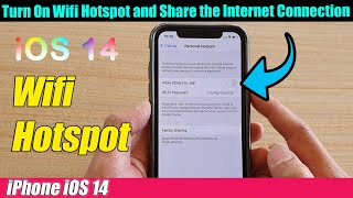 iPhone iOS 14: How to Turn On Wifi Hotspot and Share the Internet Connection