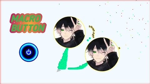 MACRO BUTTON + DESTROYING ALL (AGAR.IO MOBILE)