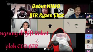 Debut Btr Ryzen Nimo Disuruh Ebot Bersama Jeixy, Badru, Matthew, Dan Ceo Btr Nge Gift Roket